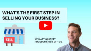 What's the first step in selling your business